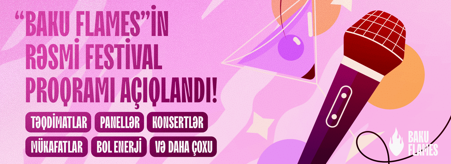 baku-flamesin-resmi-festival-proqrami-artiq-aciqlandi