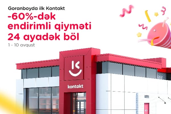 goranboyda-ilk-kontakt-sevinci-acilisa-ozel-60-dek-endirimler